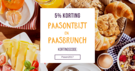 Korting op het Paasontbijt en de Paasbrunch!